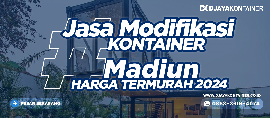 Jasa Modifikasi Kontainer Madiun