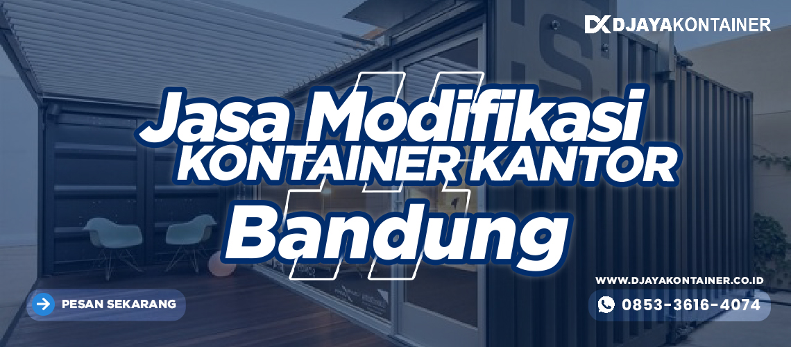 Jasa Modifikasi Kontainer Kantor Bandung