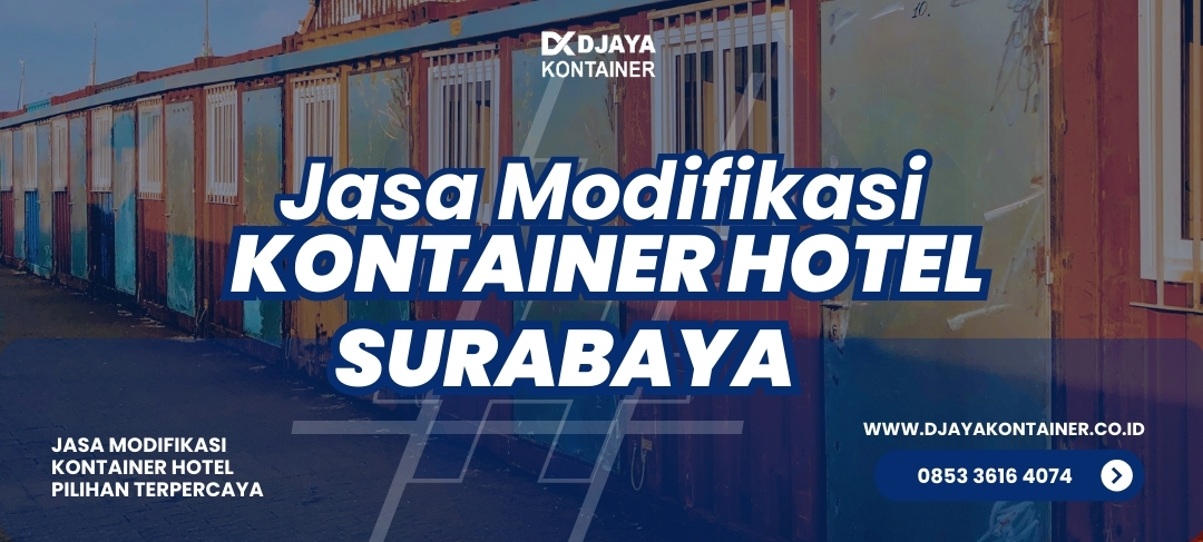 Jasa Modifikasi Kontainer Hotel Surabaya