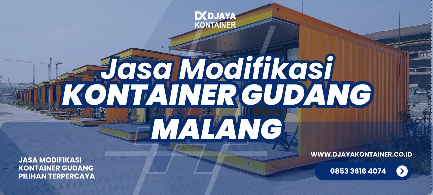 Jasa Modifikasi Kontainer Gudang Malang