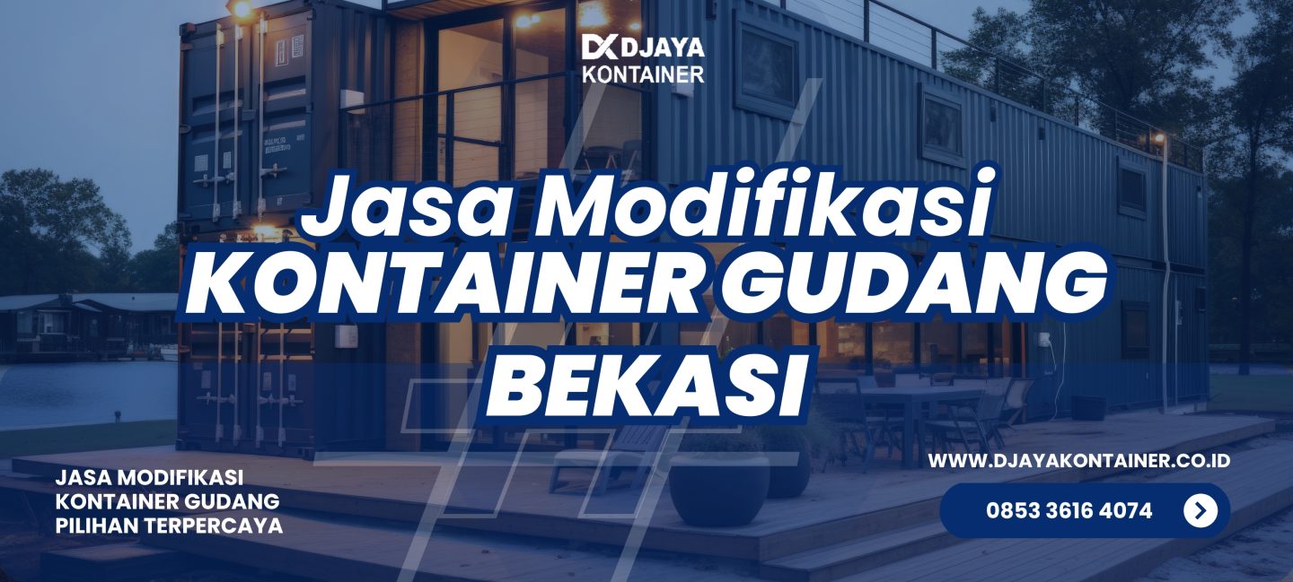 Jasa Modifikasi Kontainer Gudang Bekasi