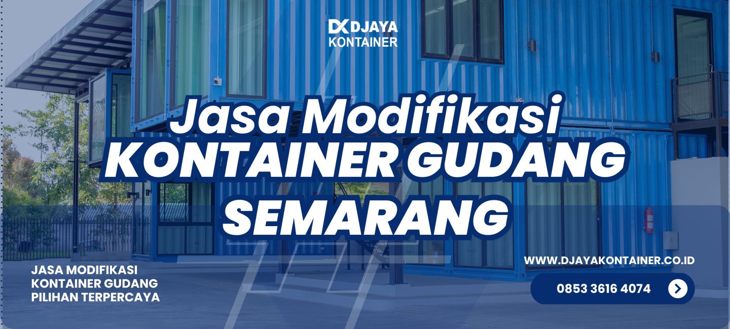 Jasa Modifikasi Kontainer Gudang Semarang