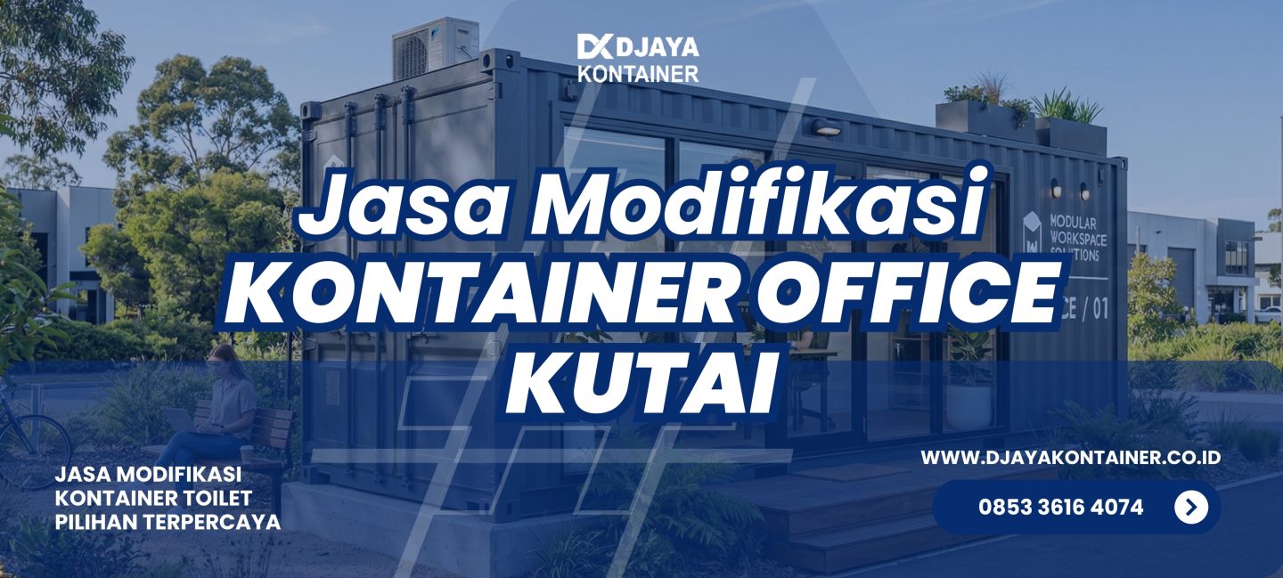 Jasa Modifikasi Kontainer Office Kutai