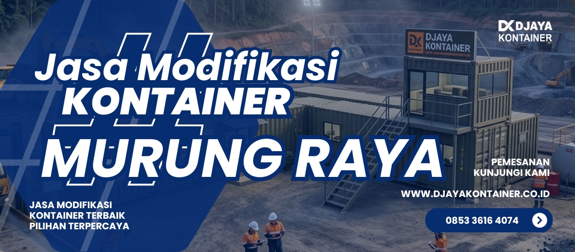 Jasa Modifikasi Kontainer Kantor Murung Raya