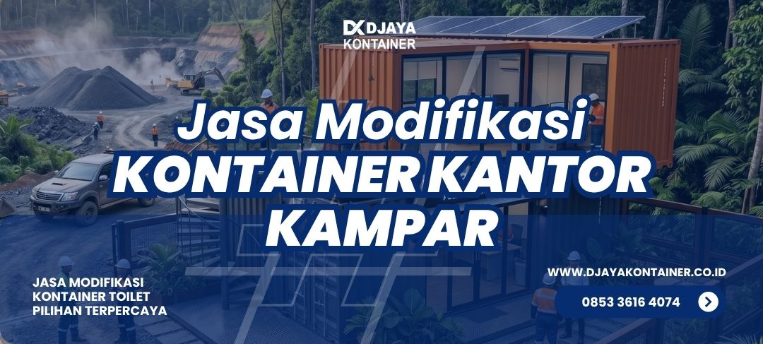 Jasa Modifikasi Kontainer Kantor Kampar