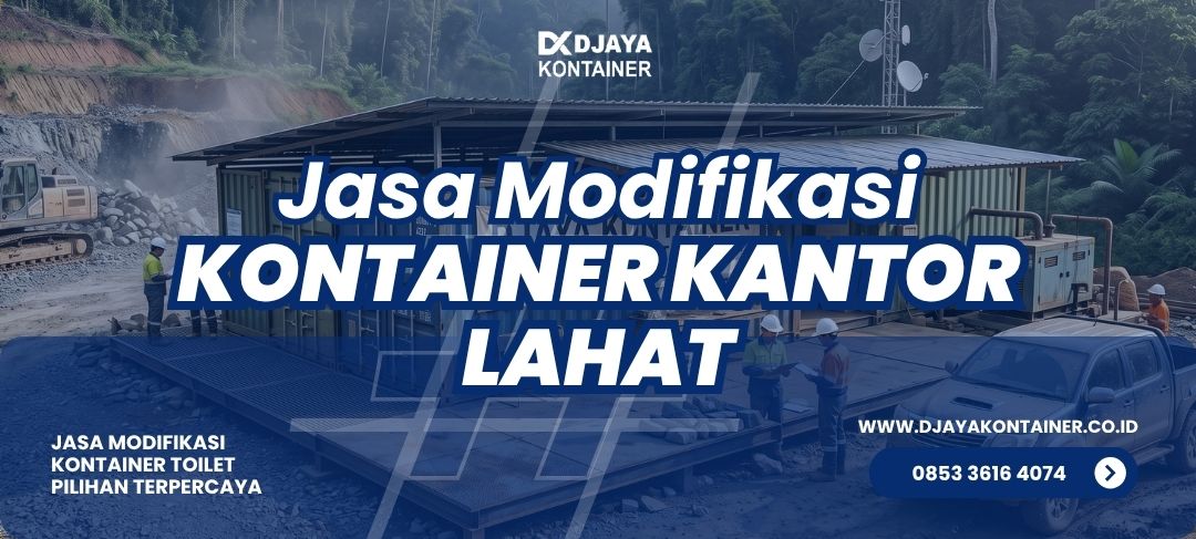 Jasa Modifikasi Kontainer Kantor Lahat