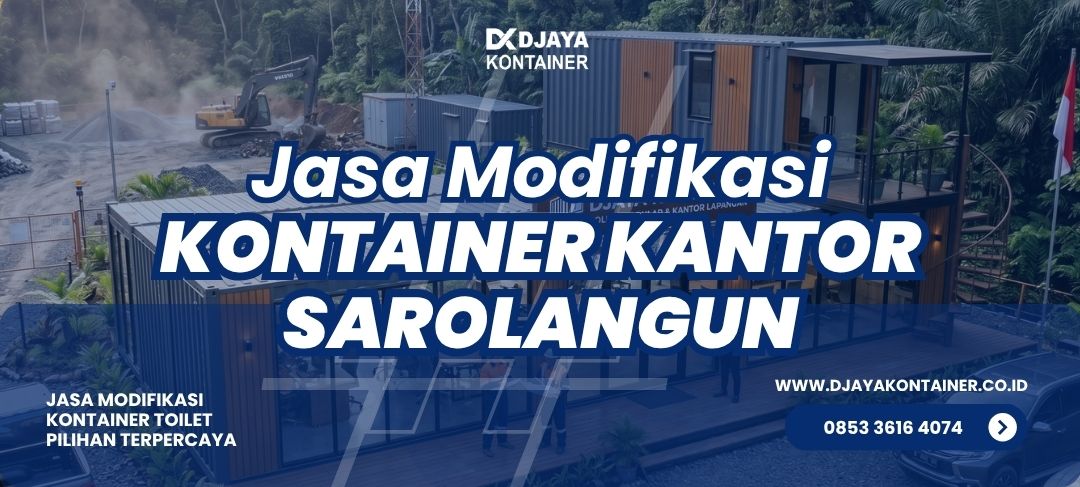 Jasa Modifikasi Kontainer Kantor Sarolangun