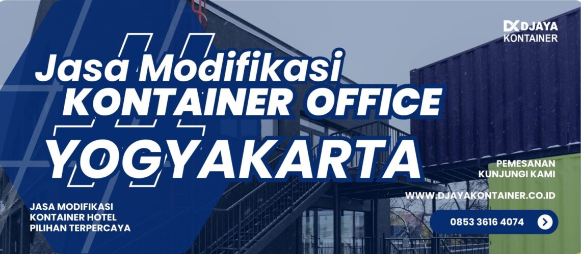 Jasa Modifikasi Kontainer Office Yogyakarta