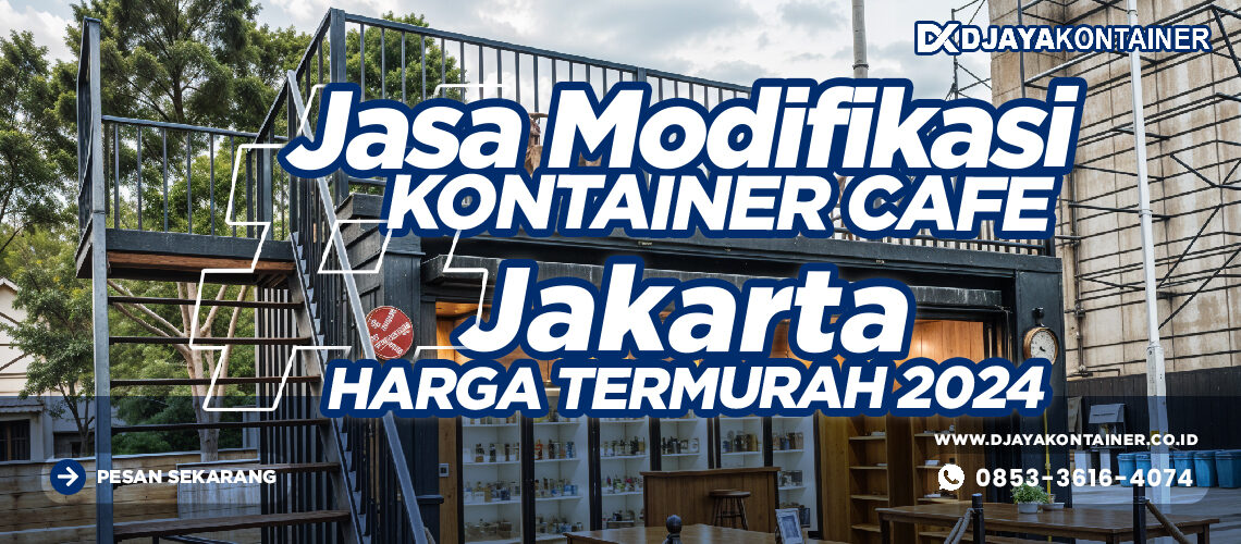 Jasa Modifikasi Kontainer Cafe Jakarta