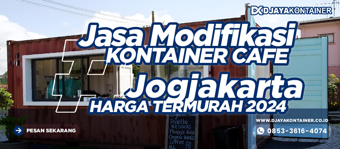 Jasa Modifikasi Kontainer Cafe Jogjakarta