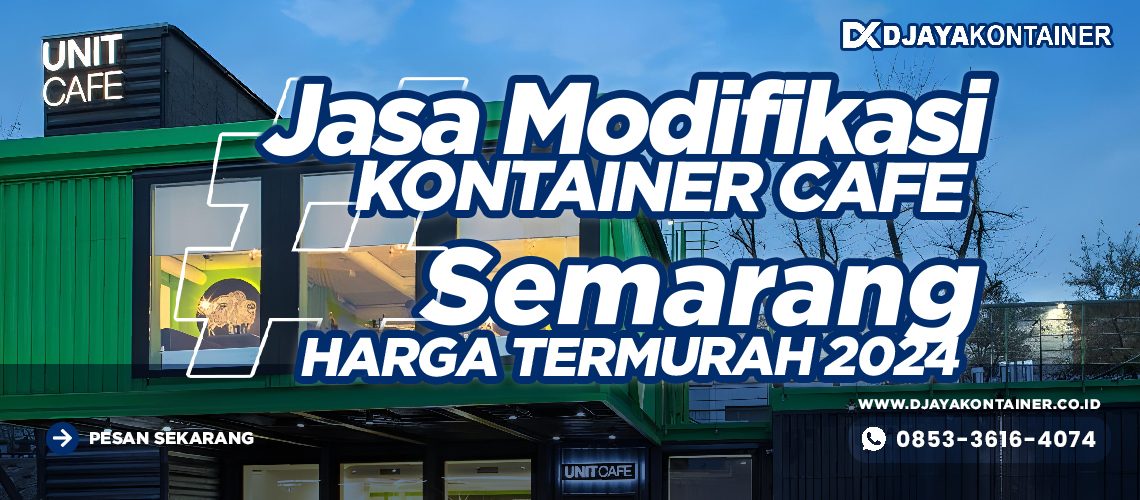 Jasa Modifikasi Kontainer Cafe Semarang