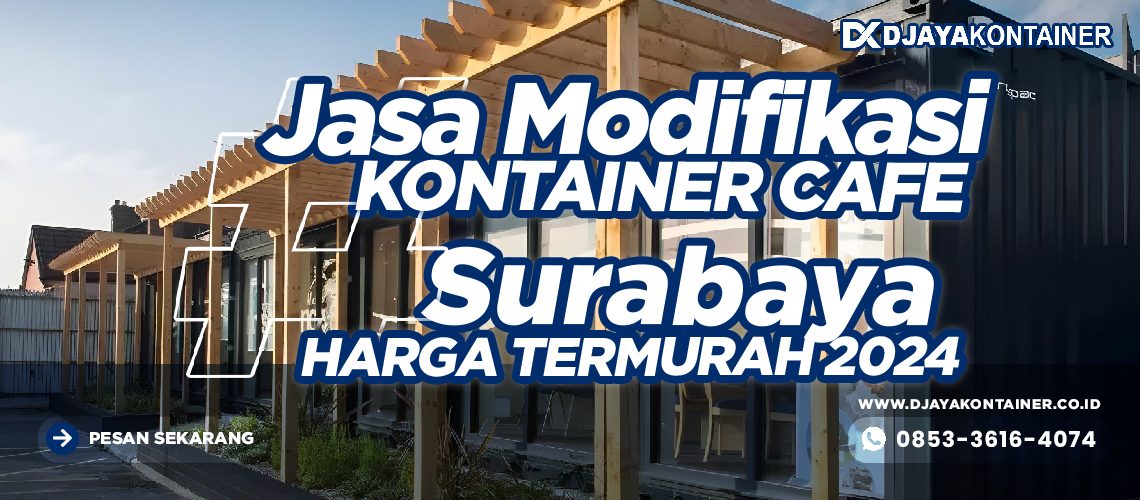 Jasa Modifikasi Kontainer Cafe Surabaya