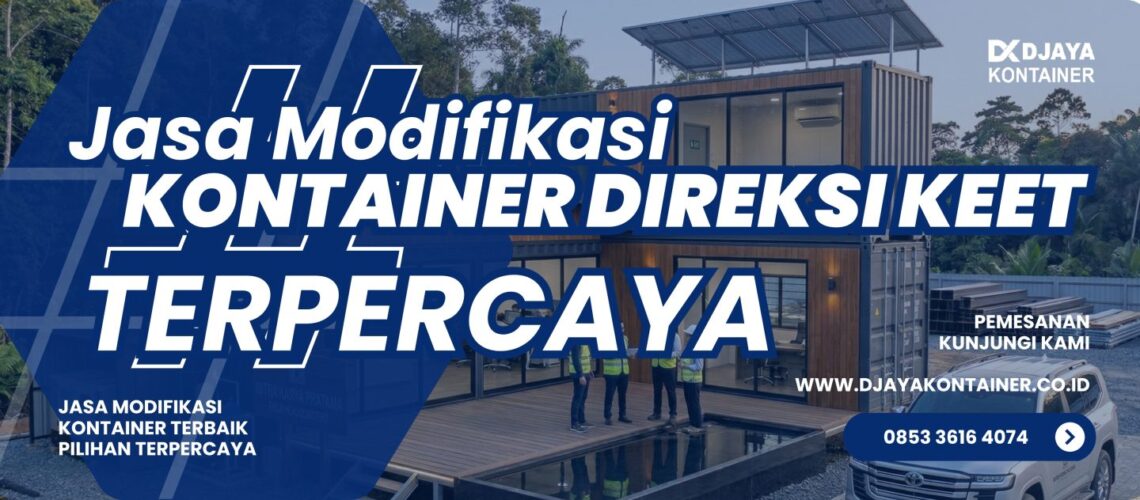 Jasa Modifikasi Kontainer Direksi Keet