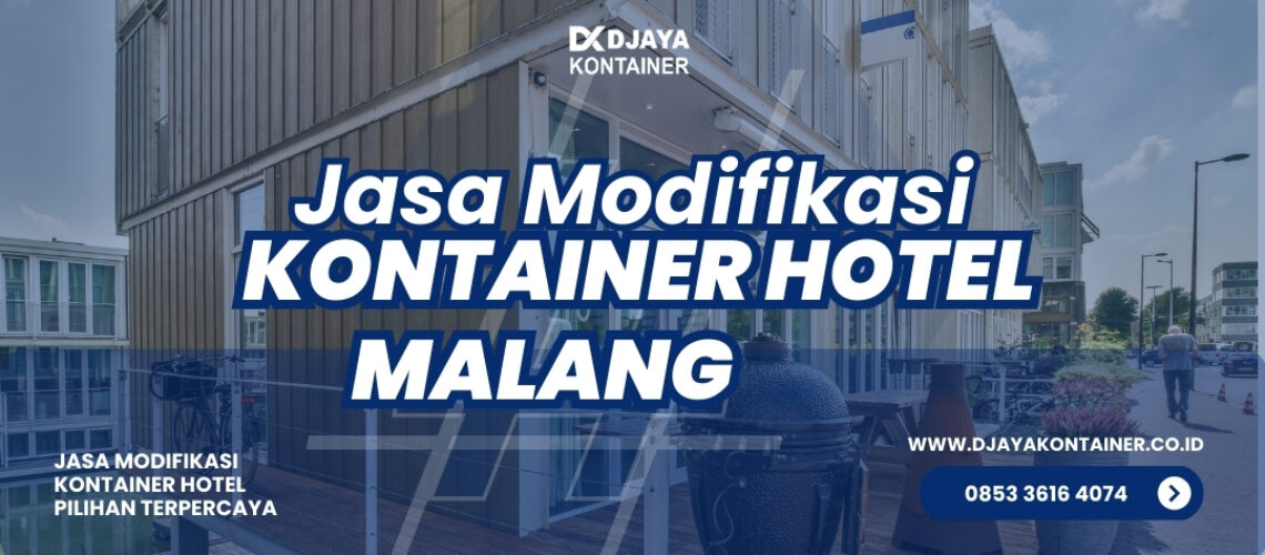 Jasa Modifikasi Kontainer Hotel Malang
