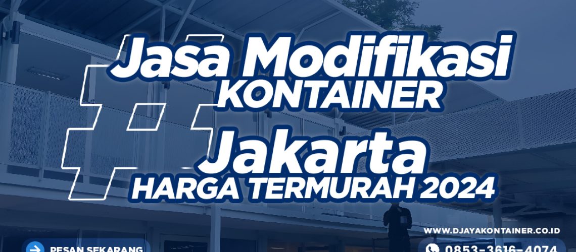 Jasa Modifikasi Kontainer Jakarta