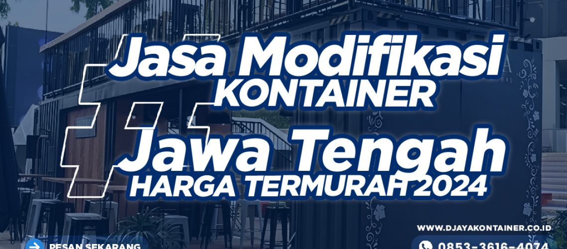 Jasa Modifikasi Kontainer Jawa Tengah