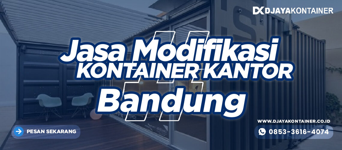 Jasa Modifikasi Kontainer Kantor Bandung