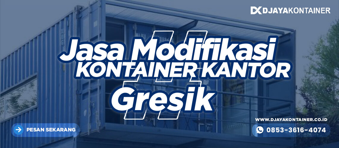 Jasa Modifikasi Kontainer Kantor Gresik