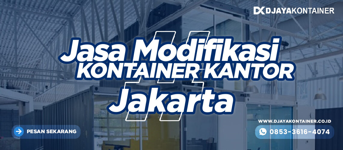 Jasa Modifikasi Kontainer Kantor Jakarta
