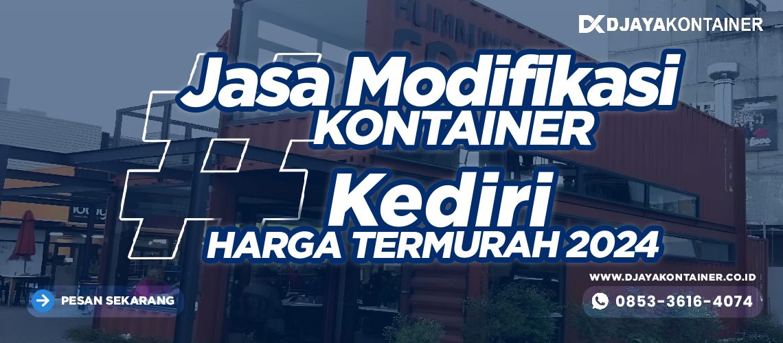 Jasa Modifikasi Kontainer Kediri