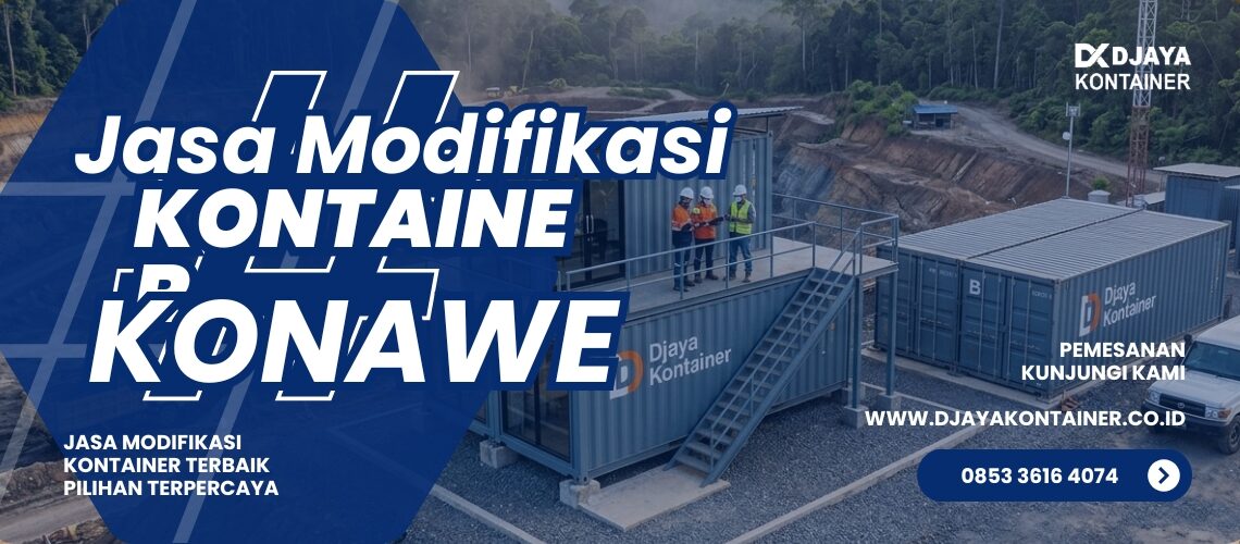 Jasa Modifikasi Kontainer Kantor Konawe