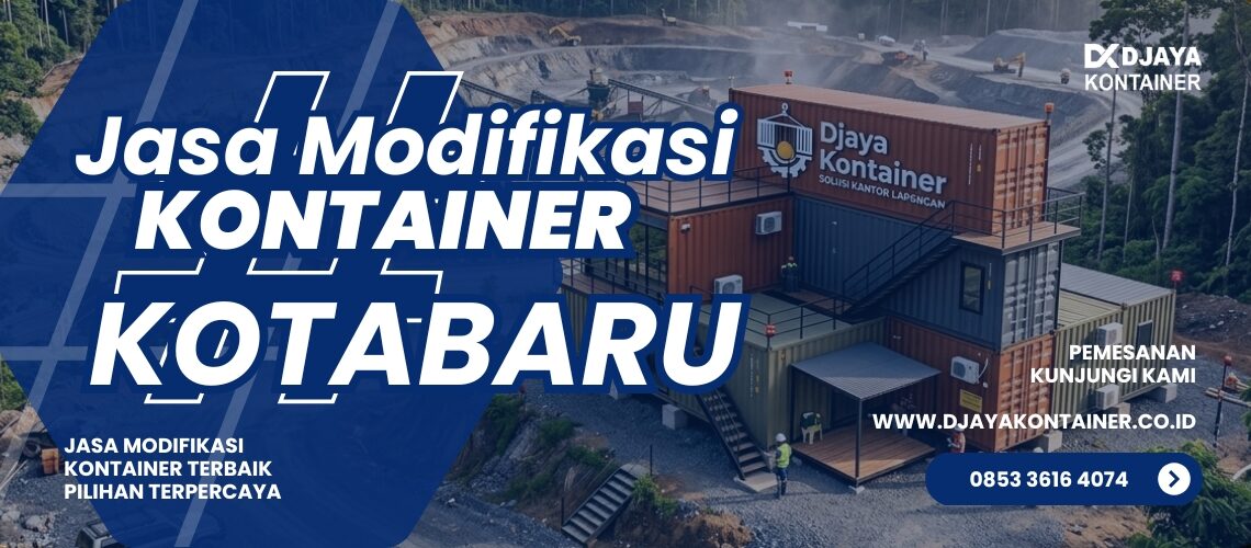 Jasa Modifikasi Kontainer Kantor Kotabaru