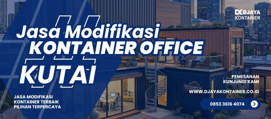Jasa Modifikasi Kontainer Office Kutai