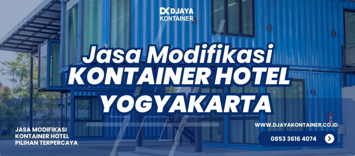 Jasa Modifikasi Kontainer Hotel Yogyakarta
