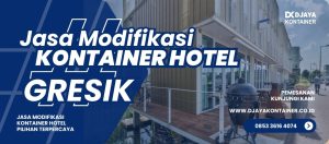 Jasa Modifikasi Kontainer Hotel Gresik